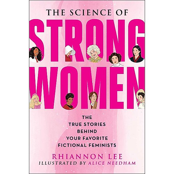 The Science of Strong Women, Rhiannon Lee