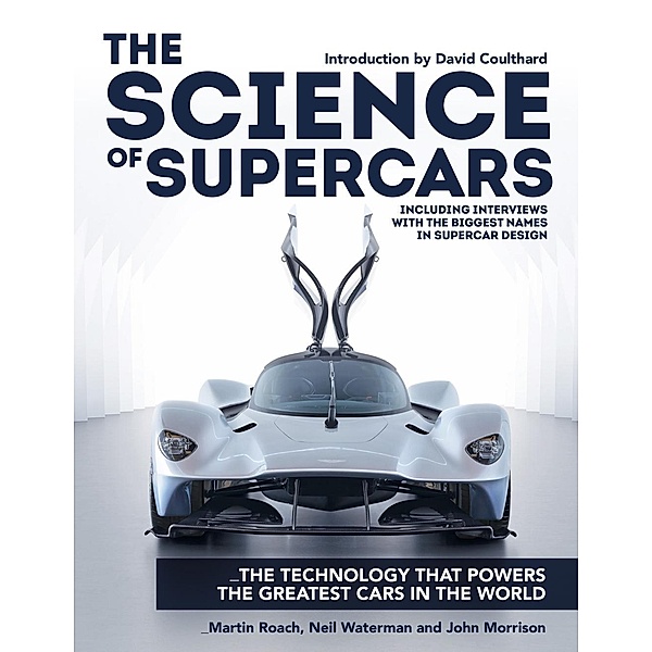 The Science of Supercars, Martin Roach, Neil Waterman, John Morrison