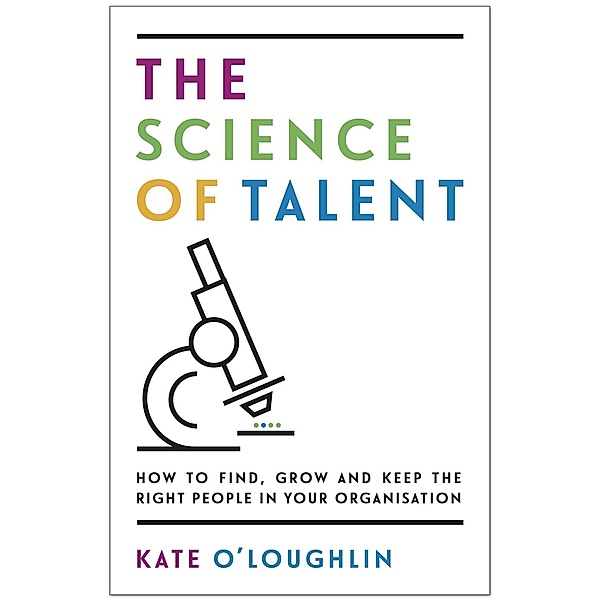 The Science of Talent / Panoma Press, Kate O'Loughlin