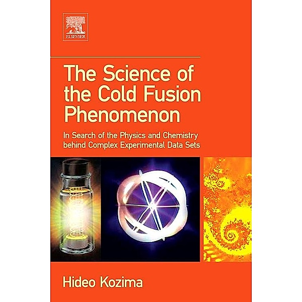 The Science of the Cold Fusion Phenomenon, Hideo Kozima