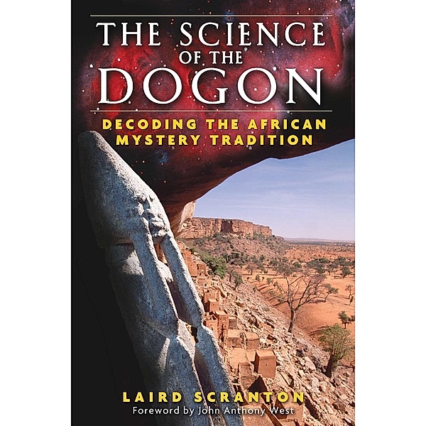 The Science of the Dogon / Inner Traditions, Laird Scranton