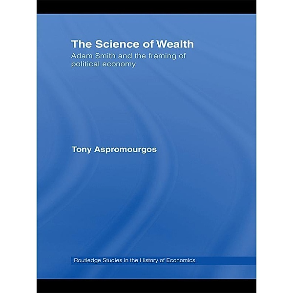 The Science of Wealth, Tony Aspromourgos