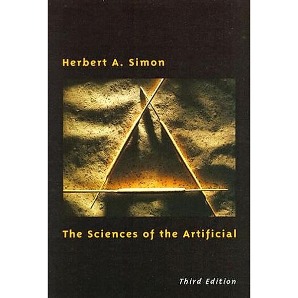 The Sciences of the Artificial, third edition, Herbert A. Simon