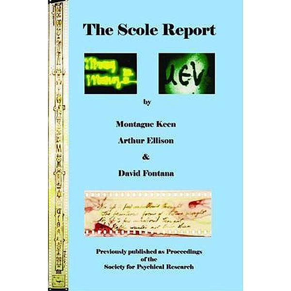 The Scole Report, Montague Keen, Arthur Ellison, David Fontana