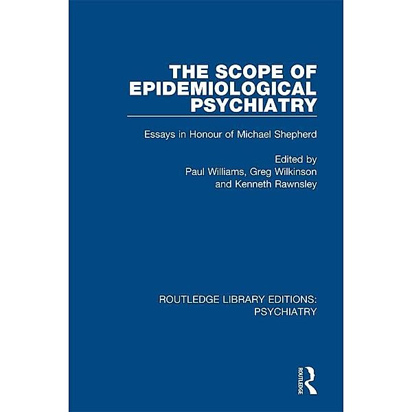 The Scope of Epidemiological Psychiatry