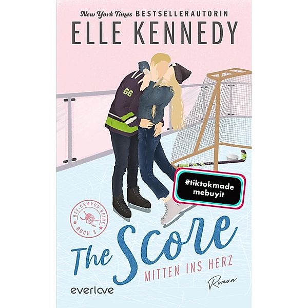 The Score - Mitten ins Herz, Elle Kennedy