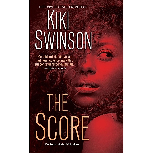 The Score / The Score Series Bd.1, Kiki Swinson