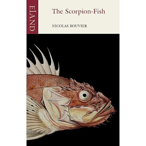 The Scorpion-Fish, Nicolas Bouvier