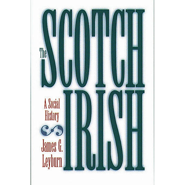 The Scotch-Irish, James G. Leyburn