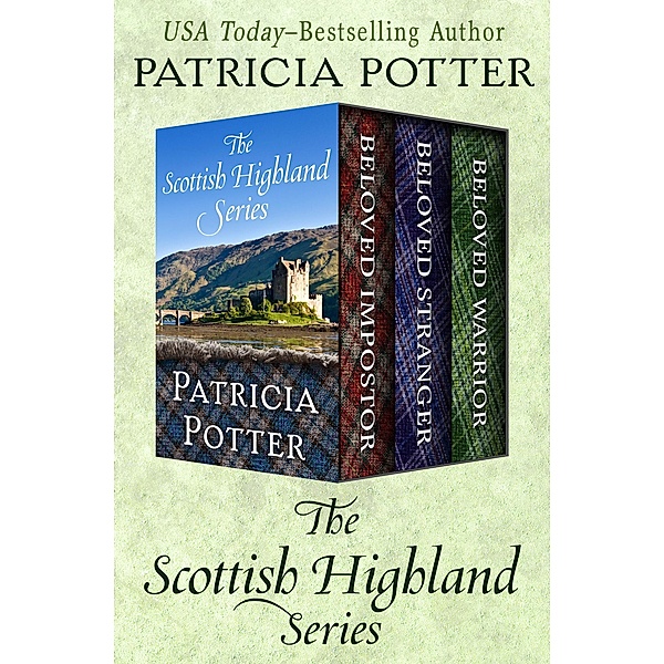 The Scottish Highland Series / The Scottish Highland Series, Patricia Potter