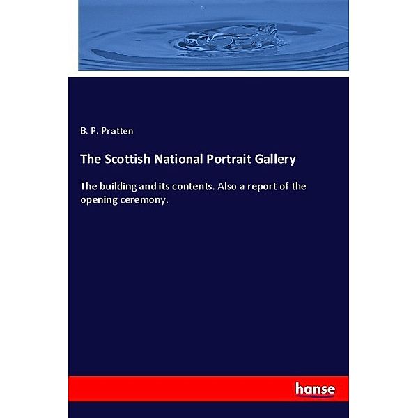 The Scottish National Portrait Gallery, B. P. Pratten