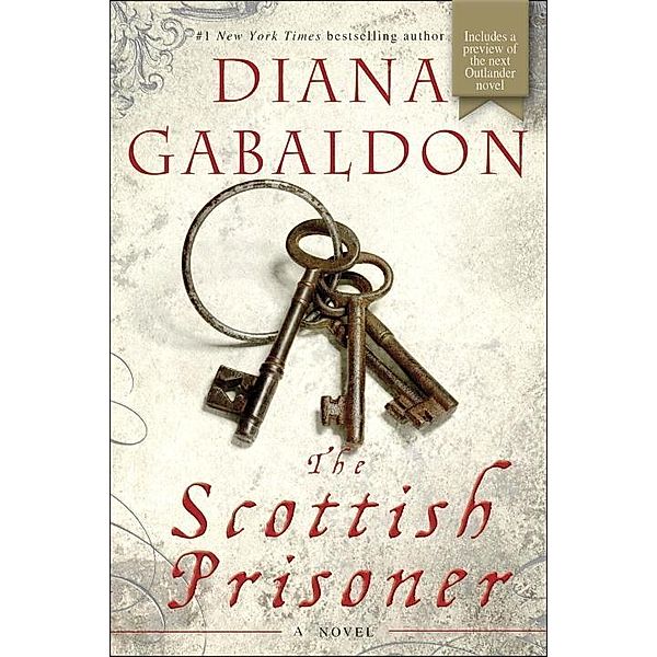 The Scottish Prisoner / Lord John Grey Bd.4, Diana Gabaldon