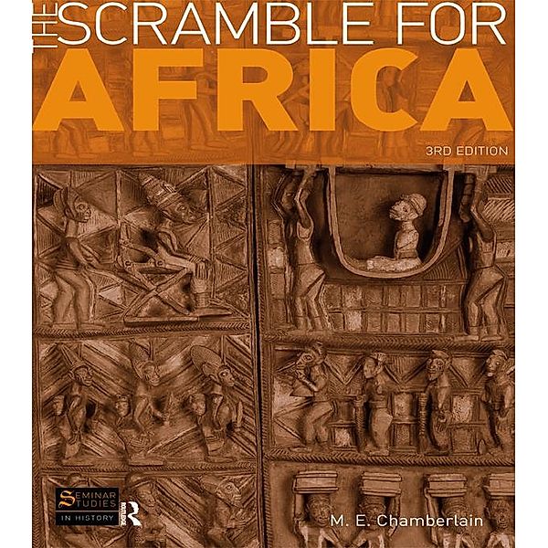 The Scramble for Africa / Seminar Studies, M. E. Chamberlain