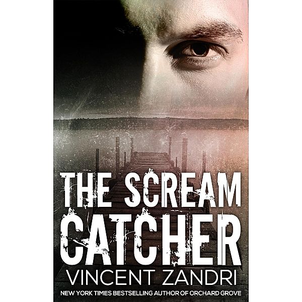 The Scream Catcher / Polis Books, Vincent Zandri
