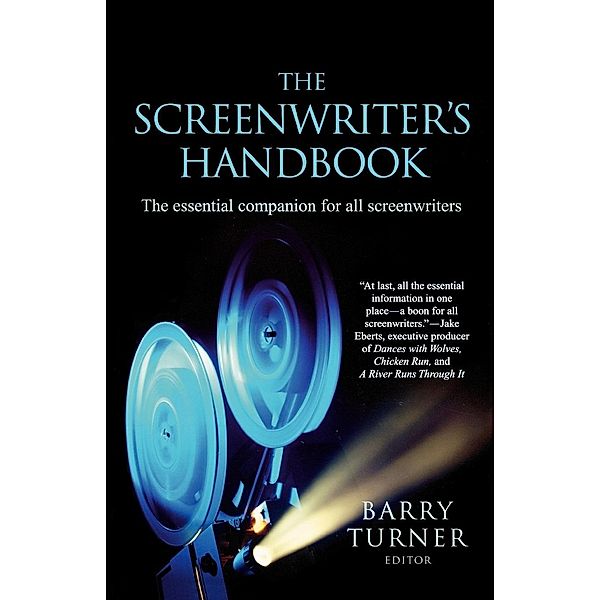The Screenwriter's Handbook, Barry Turner