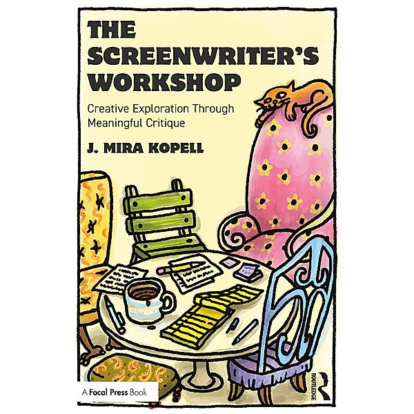 The Screenwriter's Workshop, J. Mira Kopell