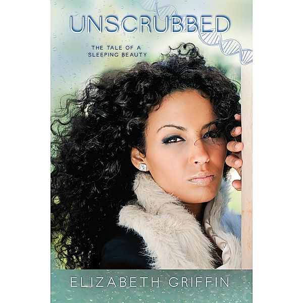 The Scrub: Unscrubbed, Elizabeth Griffin