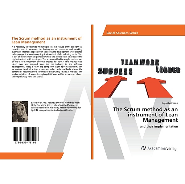 The Scrum method as an instrument of Lean Management, Inga Geitmann