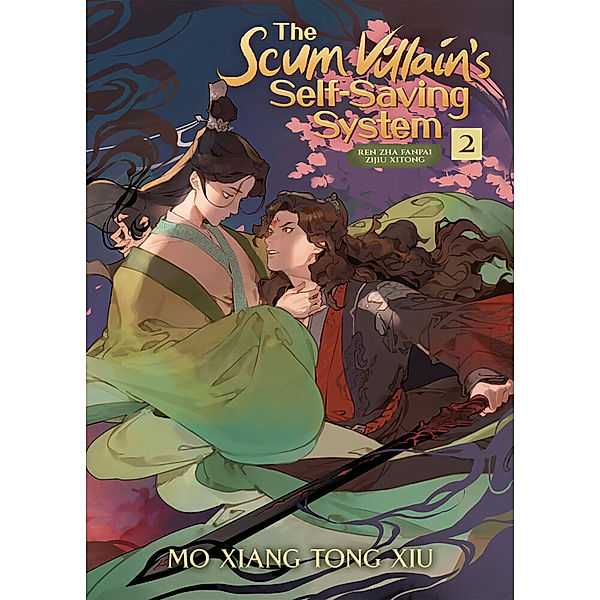 The Scum Villain's Self-Saving System: Ren Zha Fanpai Zijiu Xitong (Novel) Vol. 2, Mo Xiang Tong Xiu