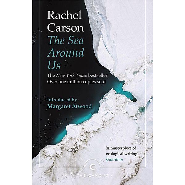 The Sea Around Us / Canons, Rachel Carson