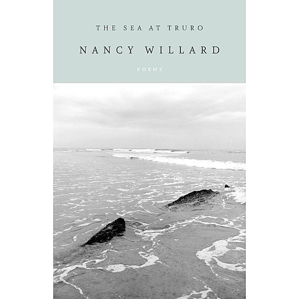 The Sea at Truro, Nancy Willard