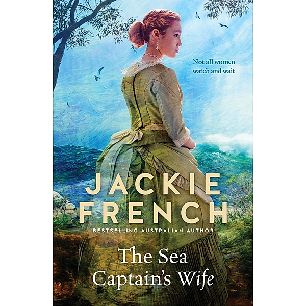 The Sea Captain's Wife, Jackie French