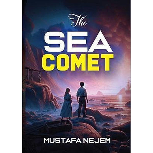 THE SEA COMET, Mustafa Nejem