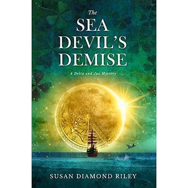 The Sea Devil's Demise, Susan Diamond Riley