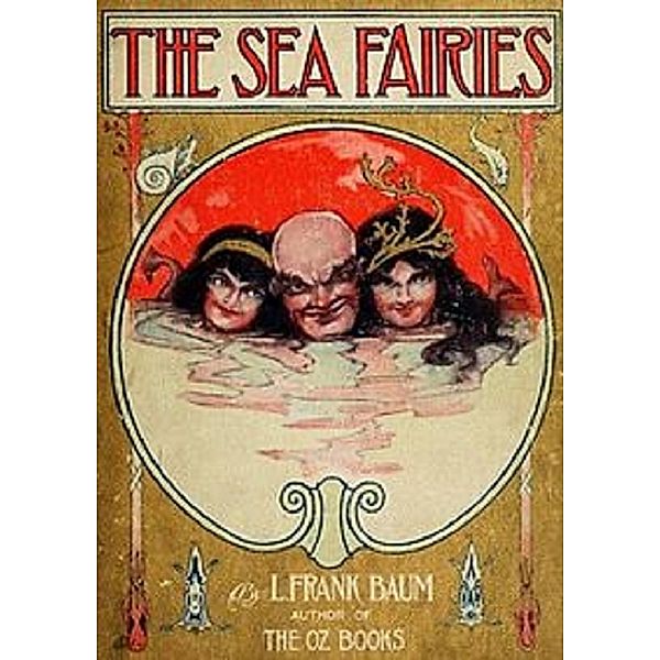 The Sea Fairies, L. Frank Baum