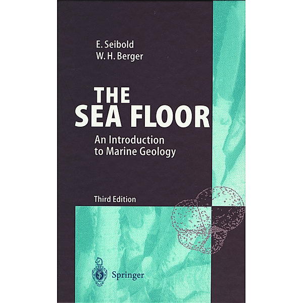 The Sea Floor, Eugen Seibold, Wolfgang H. Berger