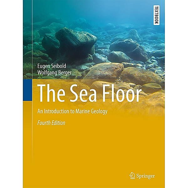 The Sea Floor, Eugen Seibold, Wolfgang Berger