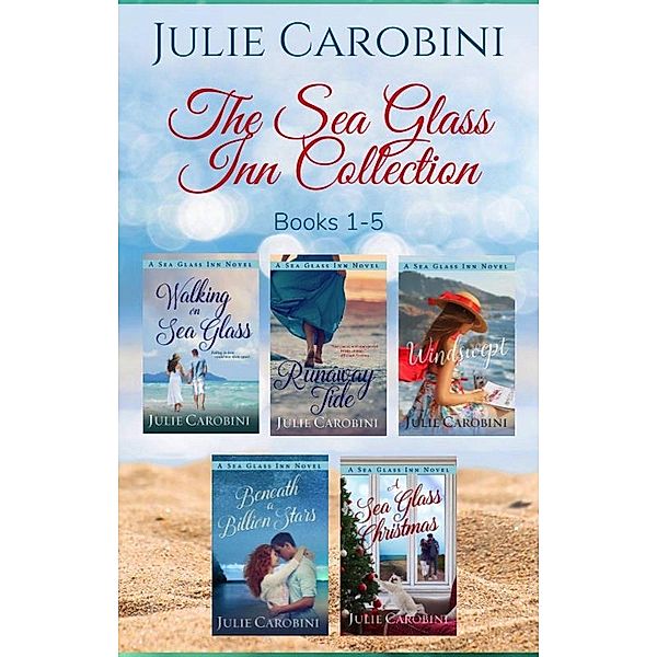 The Sea Glass Inn Collection / Sea Glass Inn, Julie Carobini