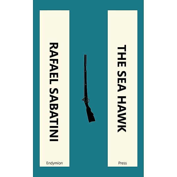 The Sea Hawk, Rafael Sabatini