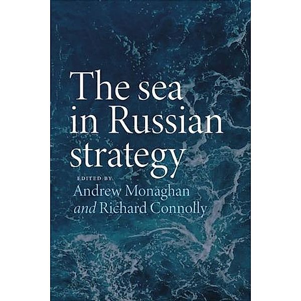 The sea in Russian strategy / Russian Strategy and Power