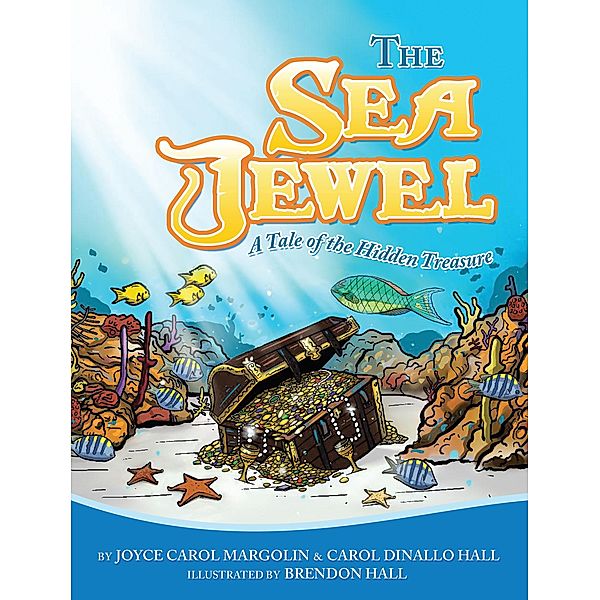 The Sea Jewel, Joyce Margolin, Carol Hall