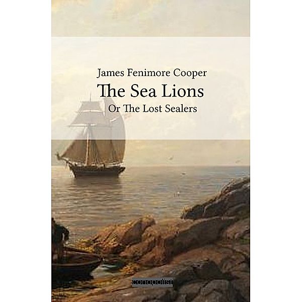 The Sea Lions, James Fenimore Cooper