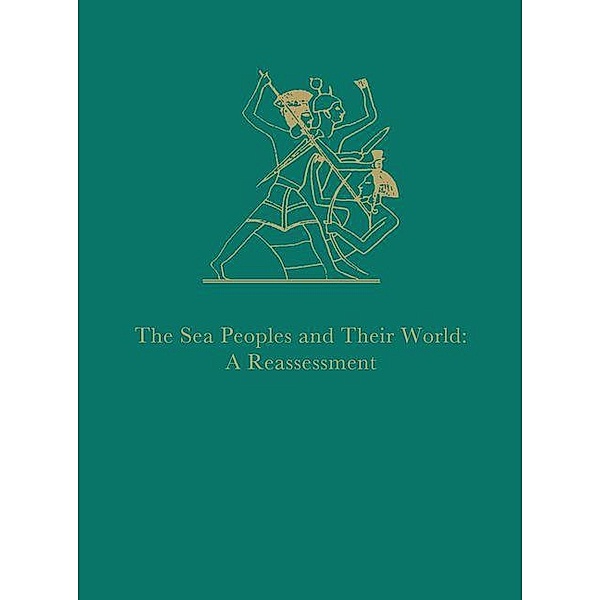 The Sea Peoples and Their World