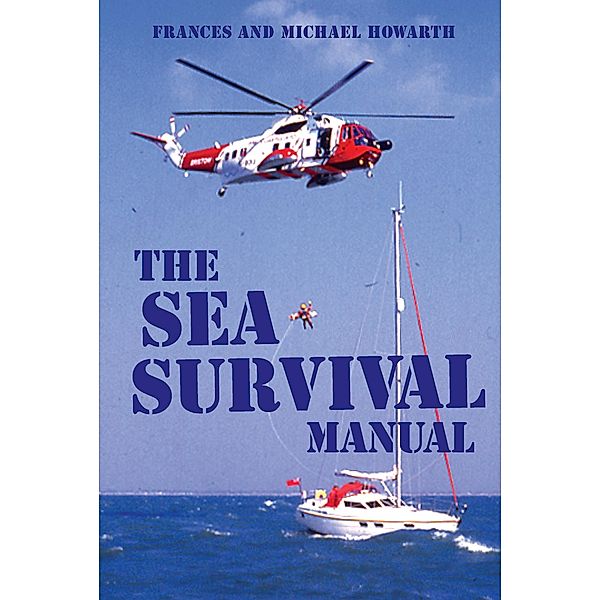 The Sea Survival Manual, Frances Howorth, Michael Howorth