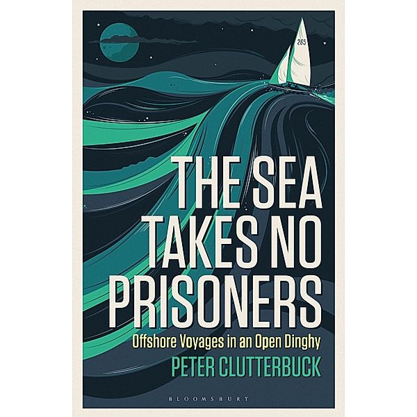 The Sea Takes No Prisoners, Peter Clutterbuck