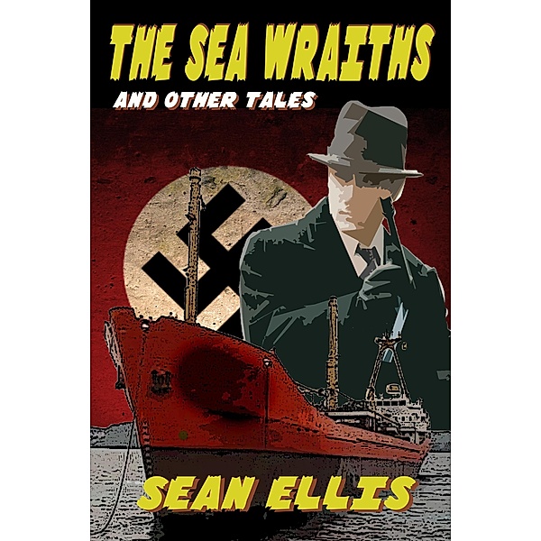 The Sea Wraiths and Other Tales, Sean Ellis