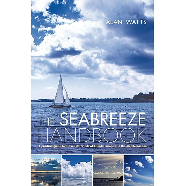 The Seabreeze Handbook, Alan Watts