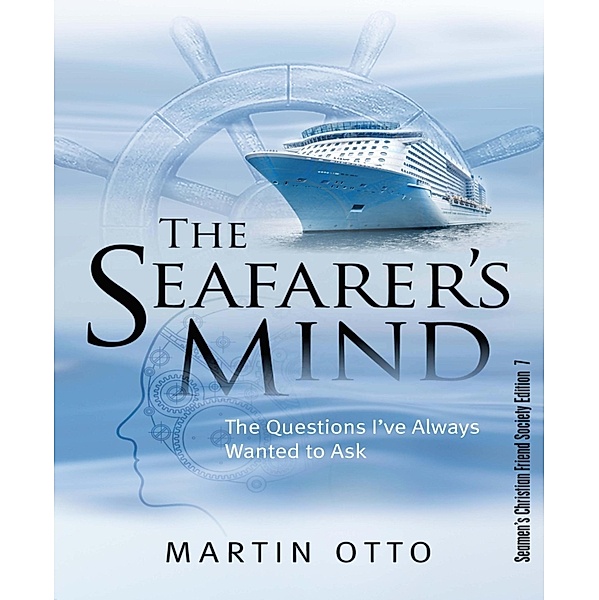 The Seafarer's Mind, Martin Otto