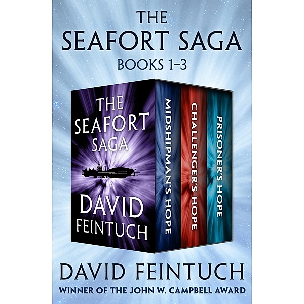 The Seafort Saga Books 1-3 / The Seafort Saga, David Feintuch
