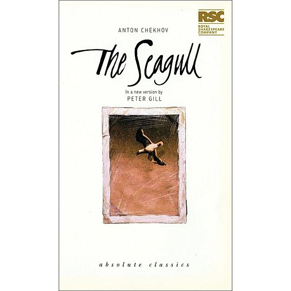 The Seagull / Oberon Modern Plays, Anton Chekhov, Peter Gill