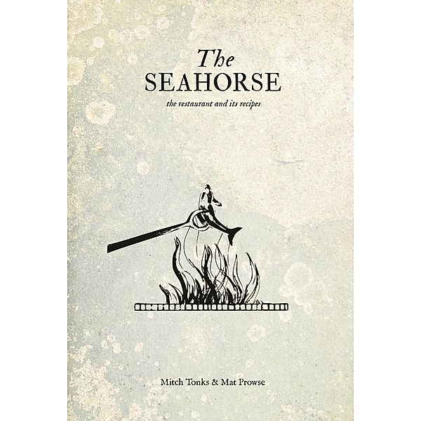 The Seahorse, Mitch Tonks, Mat Prowse