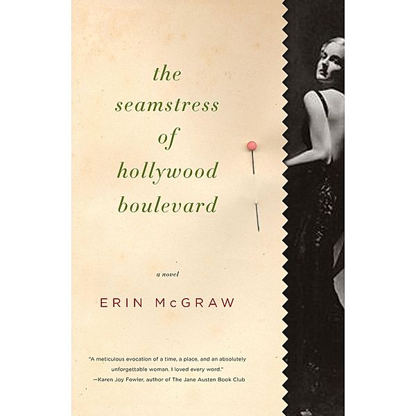 The Seamstress of Hollywood Boulevard, Erin Mcgraw