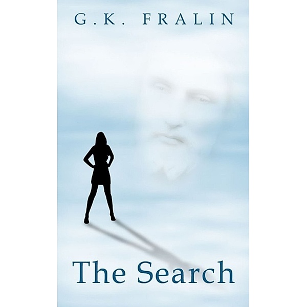 The Search, G. K. Fralin