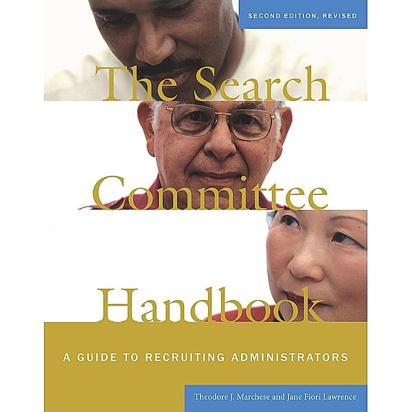 The Search Committee Handbook, Theodore J. Marchese, Jane Fiori Lawrence