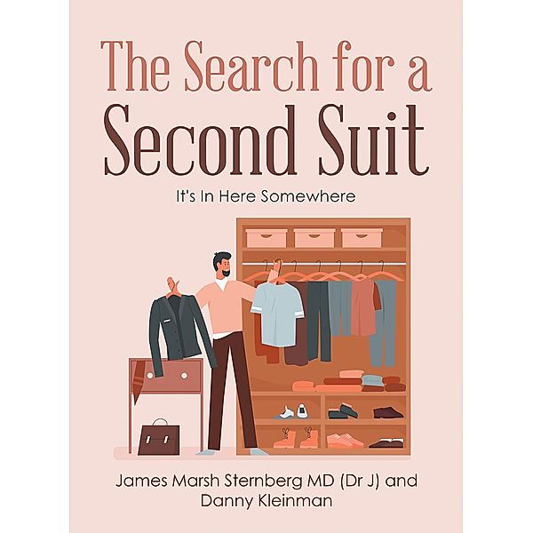 The Search for a Second Suit, James Marsh Sternberg MD, Danny Kleinman