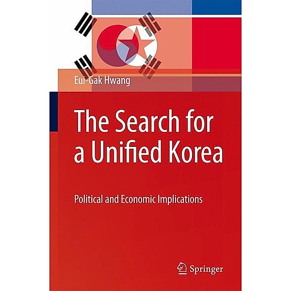 The Search for a Unified Korea, Eui-Gak Hwang
